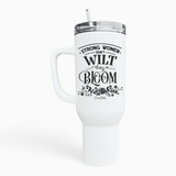 Strong Women Don't Wilt 40oz Tumbler