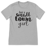 Just A Small Town Girl Tennessee T-Shirt