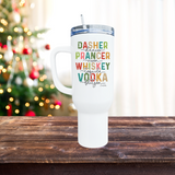 Whiskey, Tequila, Vodka, Blitzen Christmas 40oz Tumbler