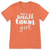 Just A Small Town Girl Tennessee T-Shirt