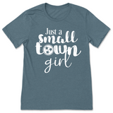 Just A Small Town Girl Tennessee T-Shirt