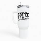 Coffee & Sarcasm 40oz Tumbler