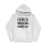 Shaking My Head In Disbelief Hoodie