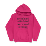 Mom Hard Hoodie