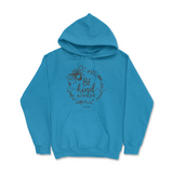 Be Kind Always Hoodie