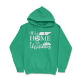 I'm Be Home For Christmas Hoodie