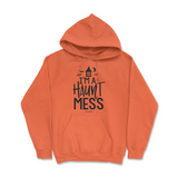 I'm a Haunt Mess Halloween Hoodie