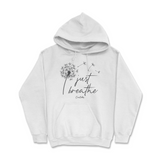 Just Breathe Hoodie