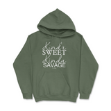 Kinda Sweet Kinda Savage Hoodie