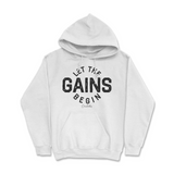 Let the Gains Begin Hoodie