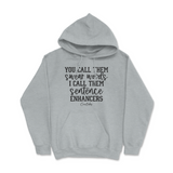 Sentence Enhancers Hoodie