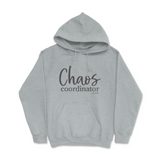 Chaos Coordinator Hoodie