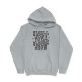 Small Town Smoke Show Hoodie