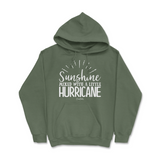 Sunshine Mixed With A Little Hurricane Hoodie