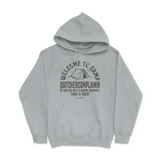 Welcome To Camp Quitchercomplainin Hoodie