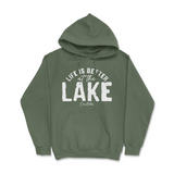 Life is Better at the Lake Hoodie