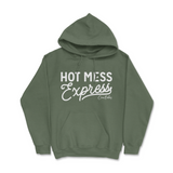 Hot Mess Express Hoodie