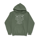 Everything Is Absolutely, Completely, Totally Under Control Hoodie