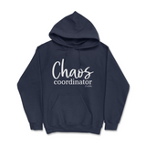 Chaos Coordinator Hoodie