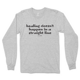 Healing Doesn't Happen In A Straight Line Long Sleeve T-Shirt