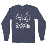 Kinda Sweet Kinda Savage Long Sleeve T-Shirt