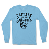 Captain of the Struggle Bus Long Sleeve T-Shirt