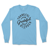 Thankful, Grateful, Blessed Long Sleeve T-Shirt