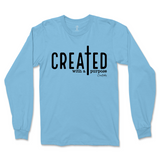 Created With A Purpose Long Sleeve T-Shirt