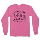 Teachers Plant Seeds Long Sleeve T-Shirt