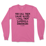 Sentence Enhancers Long Sleeve T-Shirt