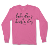 Lake Days and Boat Waves Long Sleeve T-Shirt