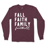 Fall, Faith, Family, Football Long Sleeve T-Shirt