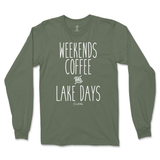 Weekends, Coffee, and Lake Days Long Sleeve T-Shirt