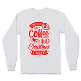 Run On Coffee And Christmas Cheer Long Sleeve T-Shirt