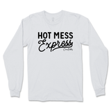 Hot Mess Express  Long Sleeve T-Shirt