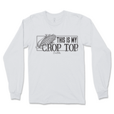 This Is My Crop Top Long Sleeve T-Shirt