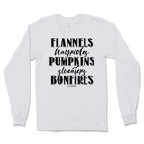 Flannels, Hayrides, Pumpkins, Sweaters, Bonfires Fall Long Sleeve T-Shirt