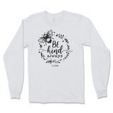 Be Kind Always Long Sleeve T-Shirt