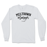 Meltdown Manager Long Sleeve T-Shirt