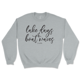 Lake Days and Boat Waves Sweatshirt