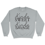 Kinda Sweet Kinda Savage Sweatshirt