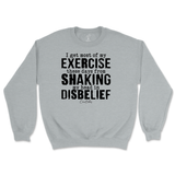 Shaking My Head In Disbelief Sweatshirt