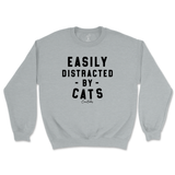 Easily Distracted By Cats Sweatshirt