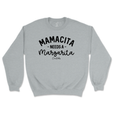 Mamacita Needs A Margarita Sweatshirt