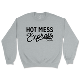 Hot Mess Express Sweatshirt