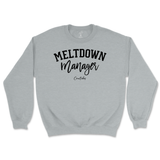 Meltdown Manager Sweatshirt