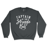 Captain of the Struggle Bus Sweatshirt