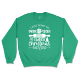 Drink Hot Cocoa, Bake Stuff, and Watch Christmas Movies Sweatshirt