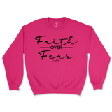 Faith Over Fear Sweatshirt