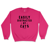 Easily Distracted By Cats Sweatshirt